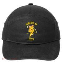 Funny Powered By Pizza Gift Cool Pizza Lover 7-Panel Snapback Hat