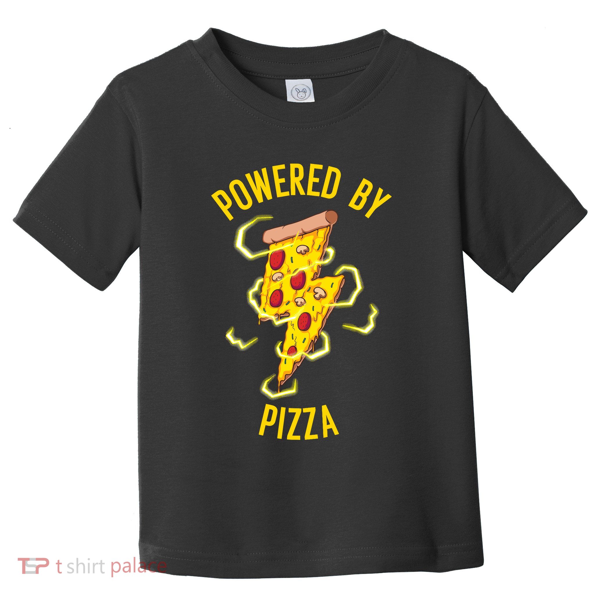 Funny Powered By Pizza Gift Cool Pizza Lover Toddler T-Shirt