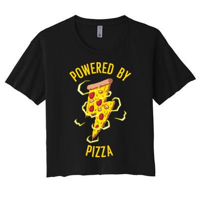 Funny Powered By Pizza Gift Cool Pizza Lover Women's Crop Top Tee