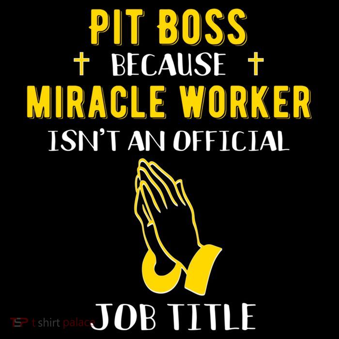 Funny Pit Boss Because Miracle Worker Isn't A Job Title Gift Cool Gift Sustainable Bucket Hat