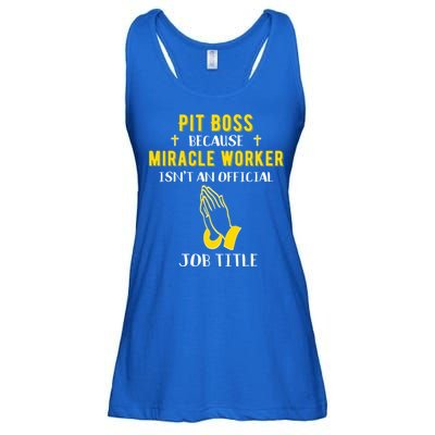 Funny Pit Boss Because Miracle Worker Isn't A Job Title Gift Cool Gift Ladies Essential Flowy Tank