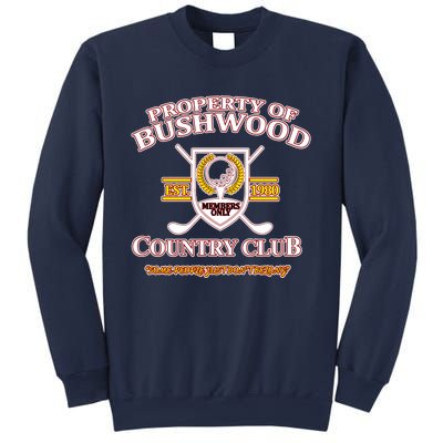 Funny Property Bushwood Country Club 1 Sweatshirt