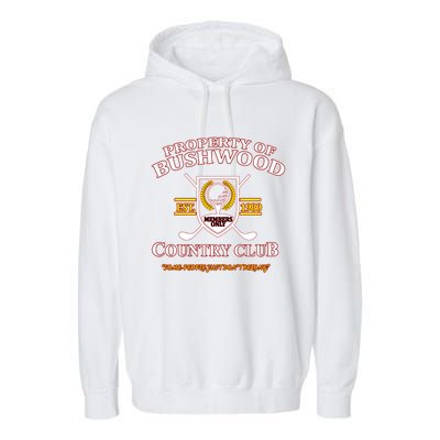 Funny Property Bushwood Country Club 1 Garment-Dyed Fleece Hoodie