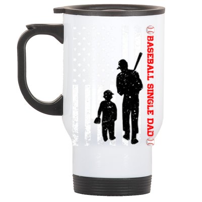 Funny Proud Baseball Single Dad American Flag Fathers Day Funny Gift Stainless Steel Travel Mug