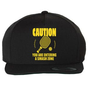 Funny Pickleball  Caution You Are Entering Smash Zone Wool Snapback Cap