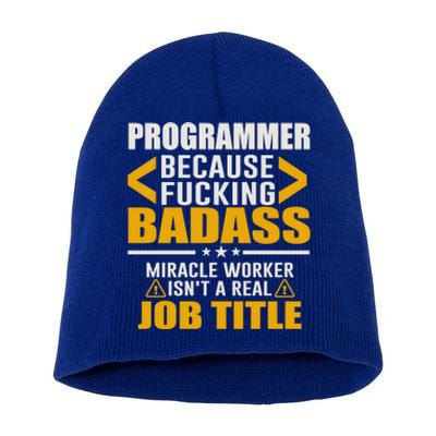 Funny Programmer Cause Miracle Worker Isn't A Real Job Title Cute Gift Short Acrylic Beanie