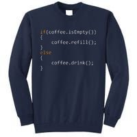 Funny Programmer Coffee Gift For Coders Tall Sweatshirt