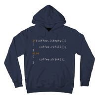 Funny Programmer Coffee Gift For Coders Tall Hoodie