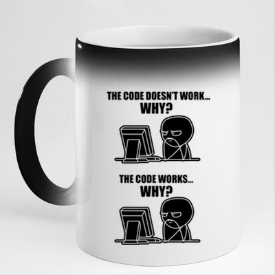 Funny Programmer Code Works Why Meme Tee 11oz Black Color Changing Mug