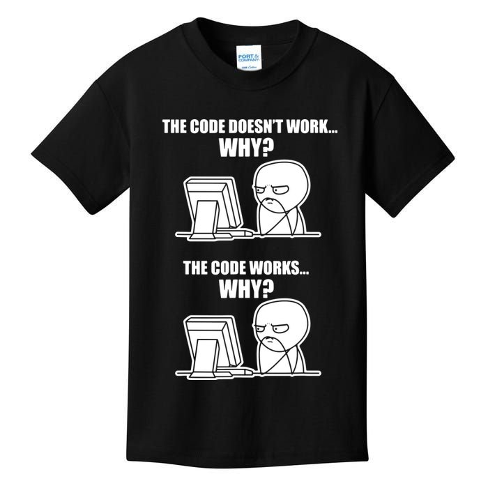 Funny Programmer Code Works Why Meme Tee Kids T-Shirt
