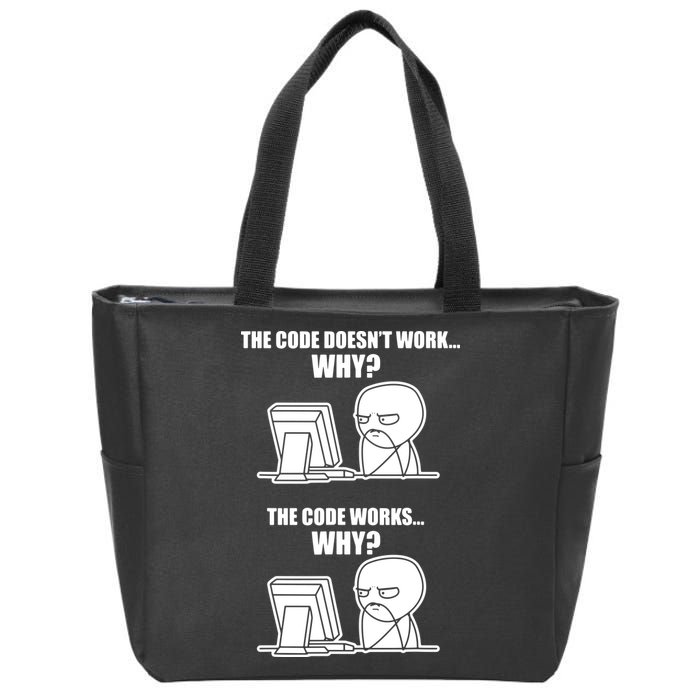 Funny Programmer Code Works Why Meme Tee Zip Tote Bag