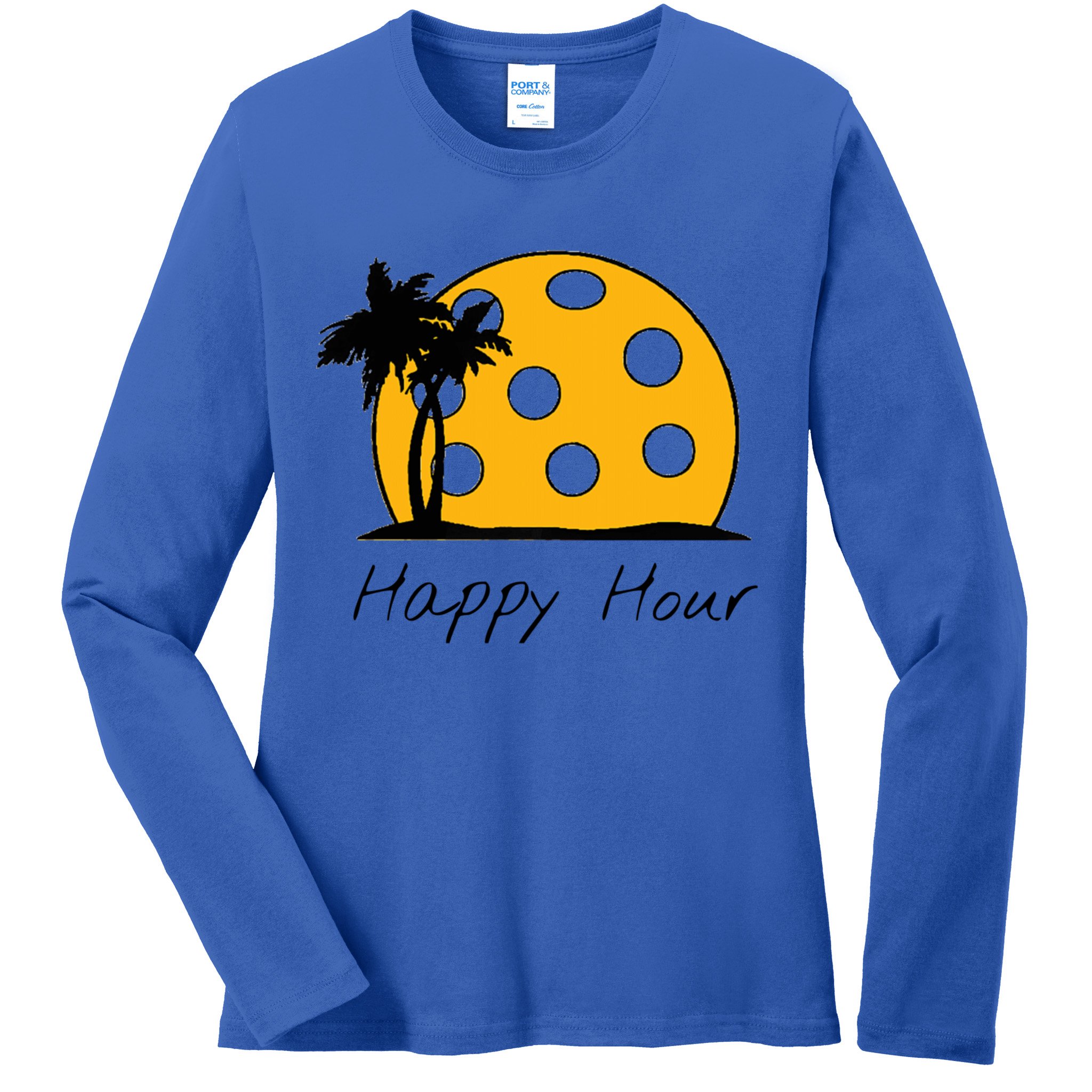 Fun Pickleball Cute Gift Happy Hour W/ Huge Pickleball Sunset Cute Gift Ladies Long Sleeve Shirt