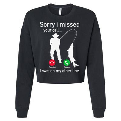 Fishing Phone Call With Fishing Line Funny Fish Fisherman Cropped Pullover Crew