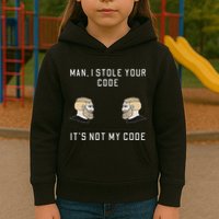Funny Programmer Codding Meme I Stole Your Code Kids Hoodie