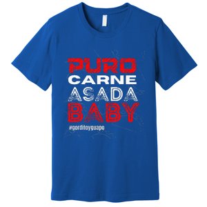 Funny Puro Carne Asada Baby Gorditoyguapo Premium T-Shirt