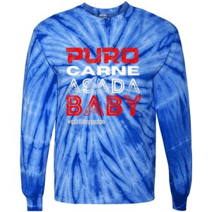 Funny Puro Carne Asada Baby Gorditoyguapo Tie-Dye Long Sleeve Shirt