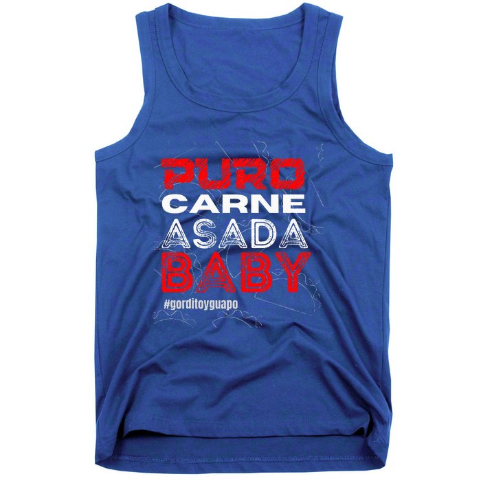 Funny Puro Carne Asada Baby Gorditoyguapo Tank Top