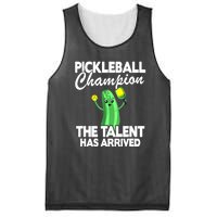 Funny Pickleball Champion The Talent Has Arrived Best Gift Mesh Reversible Basketball Jersey Tank