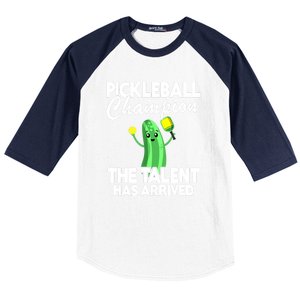 Funny Pickleball Champion The Talent Has Arrived Best Gift Baseball Sleeve Shirt