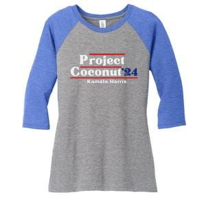 Funny Project Coconut Kamala Harris 2024 President Pro Biden Gift Women's Tri-Blend 3/4-Sleeve Raglan Shirt