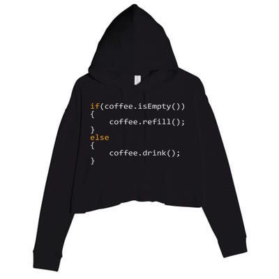 Funny Programmer Coffee Gift For Coders Crop Fleece Hoodie