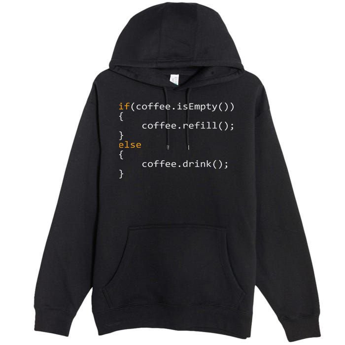 Funny Programmer Coffee Gift For Coders Premium Pullover Hoodie