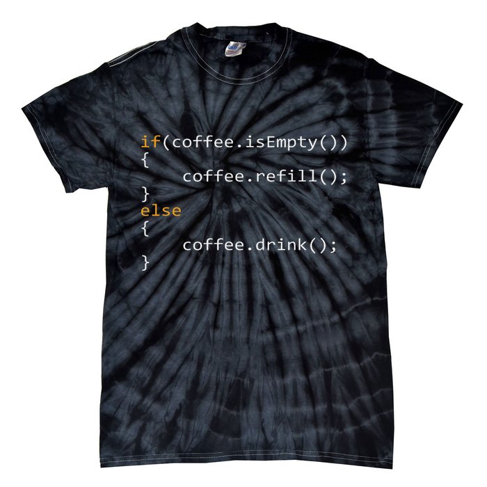 Funny Programmer Coffee Gift For Coders Tie-Dye T-Shirt