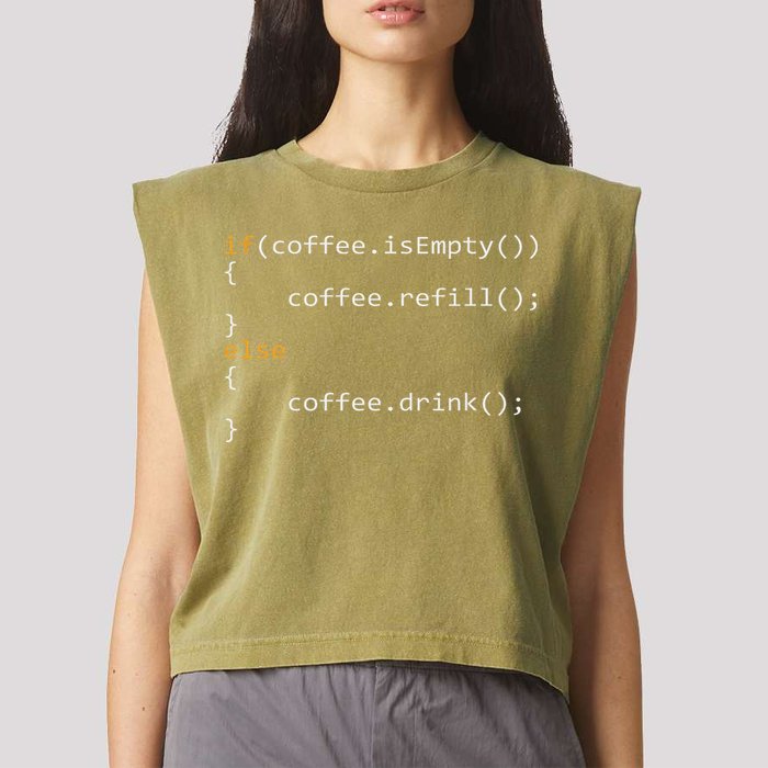 Funny Programmer Coffee Gift For Coders Garment-Dyed Women's Muscle Tee