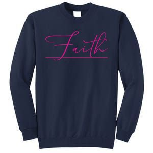 Faith Pink Christian Tall Sweatshirt