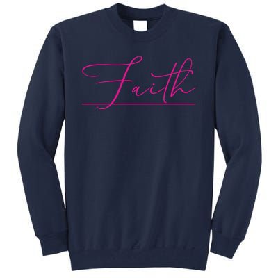 Faith Pink Christian Tall Sweatshirt