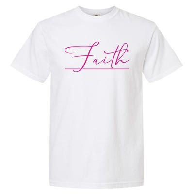 Faith Pink Christian Garment-Dyed Heavyweight T-Shirt