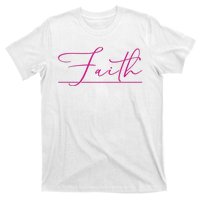 Faith Pink Christian T-Shirt