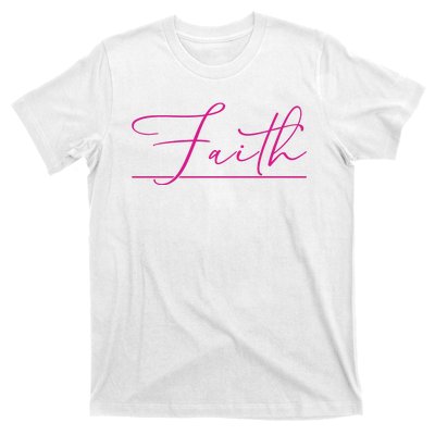 Faith Pink Christian T-Shirt