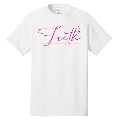 Faith Pink Christian Tall T-Shirt