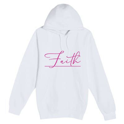 Faith Pink Christian Premium Pullover Hoodie