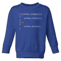 Funny Programmer Coffee Gift For Coders Gift Toddler Sweatshirt