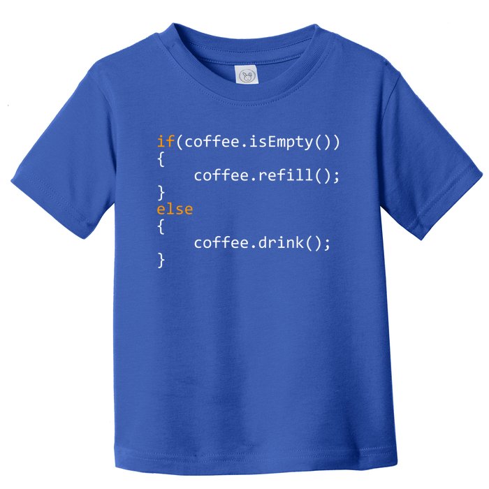 Funny Programmer Coffee Gift For Coders Gift Toddler T-Shirt