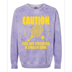 Funny Pickleball Caution You Are Entering Smash Zone Colorblast Crewneck Sweatshirt