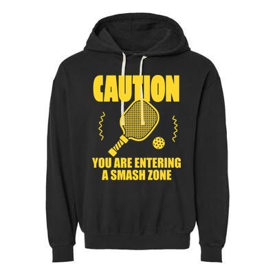 Funny Pickleball Caution You Are Entering Smash Zone Garment-Dyed Fleece Hoodie