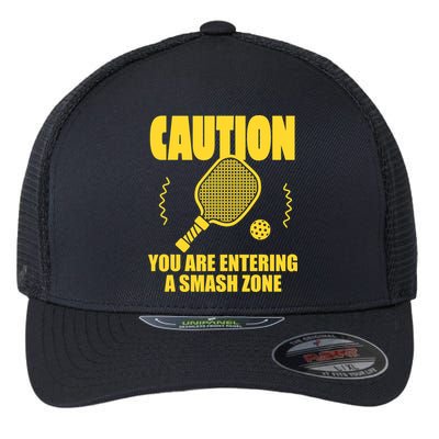 Funny Pickleball Caution You Are Entering Smash Zone Flexfit Unipanel Trucker Cap