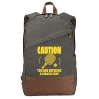 Funny Pickleball Caution You Are Entering Smash Zone Cotton Canvas Backpack