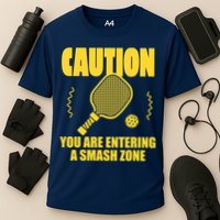 Funny Pickleball Caution You Are Entering Smash Zone Performance Shirt
