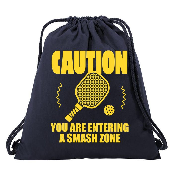 Funny Pickleball Caution You Are Entering Smash Zone Drawstring Bag