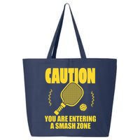 Funny Pickleball Caution You Are Entering Smash Zone 25L Jumbo Tote