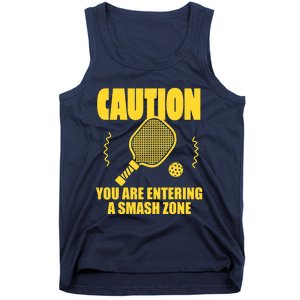 Funny Pickleball Caution You Are Entering Smash Zone Tank Top