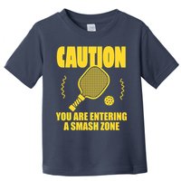 Funny Pickleball Caution You Are Entering Smash Zone Toddler T-Shirt