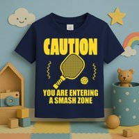 Funny Pickleball Caution You Are Entering Smash Zone Toddler T-Shirt