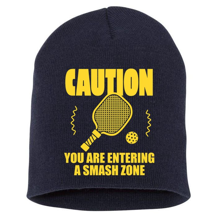 Funny Pickleball Caution You Are Entering Smash Zone Short Acrylic Beanie