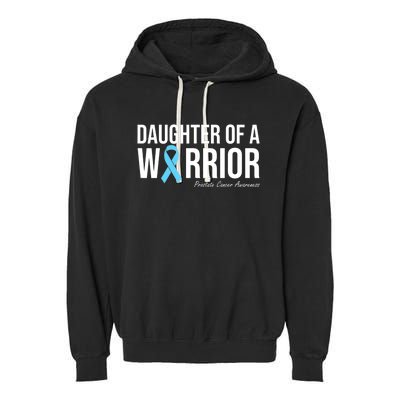 Family Prostate Cancer Awareness Light Blue Daughter Warrior Garment-Dyed Fleece Hoodie