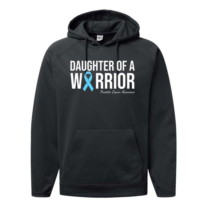 Family Prostate Cancer Awareness Light Blue Daughter Warrior Performance Fleece Hoodie